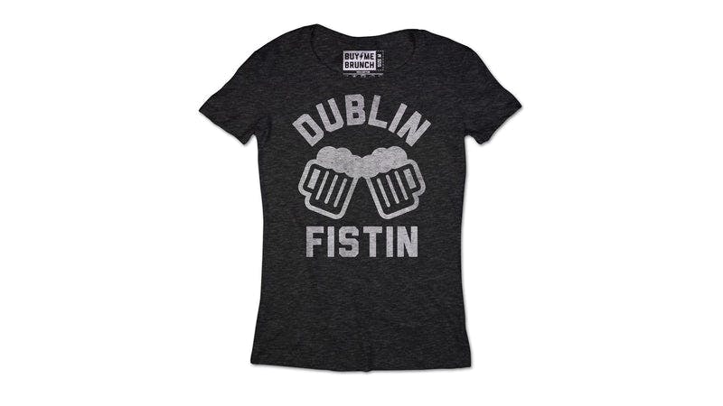 Dublin Fistin Tee