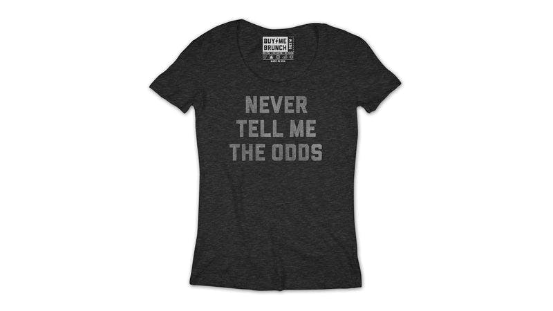 Never Tell Me The Odds Tee