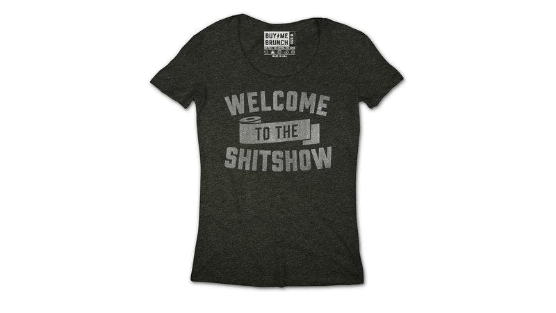 Welcome to the Shitshow 2.0 Tee
