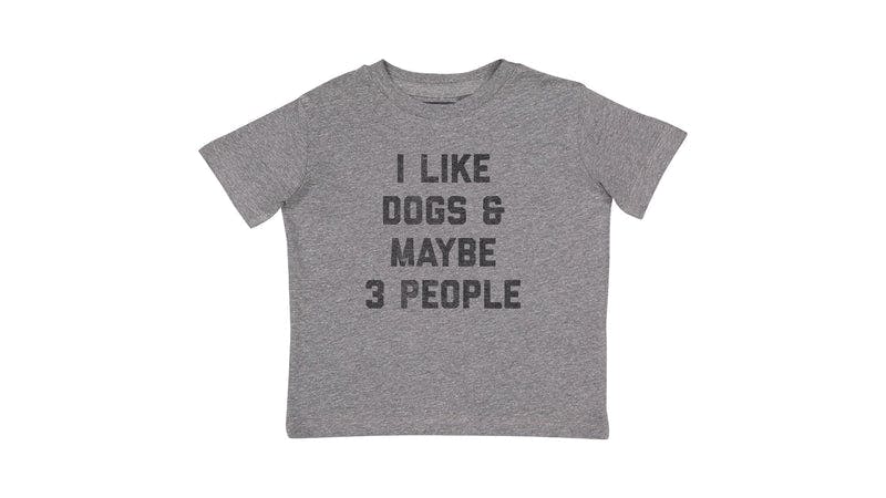 I Like Dogs & Maybe 3 People Toddler Tee