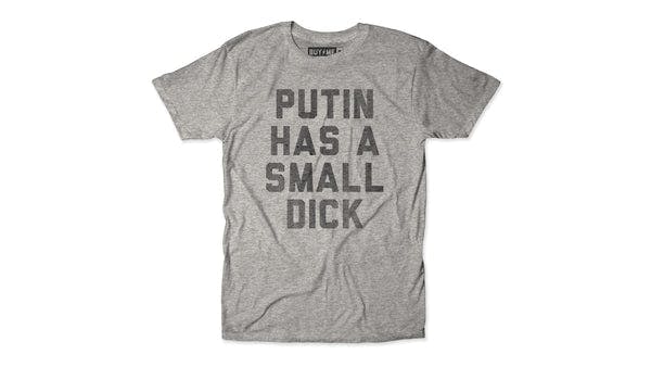 Putin Has A Small Dick Unisex Tee