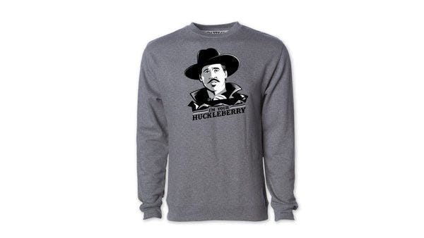 I'm Your Huckleberry Midweight Pullover