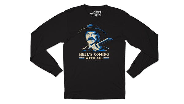 Hell's Coming With Me Women's Long Sleeve Tee