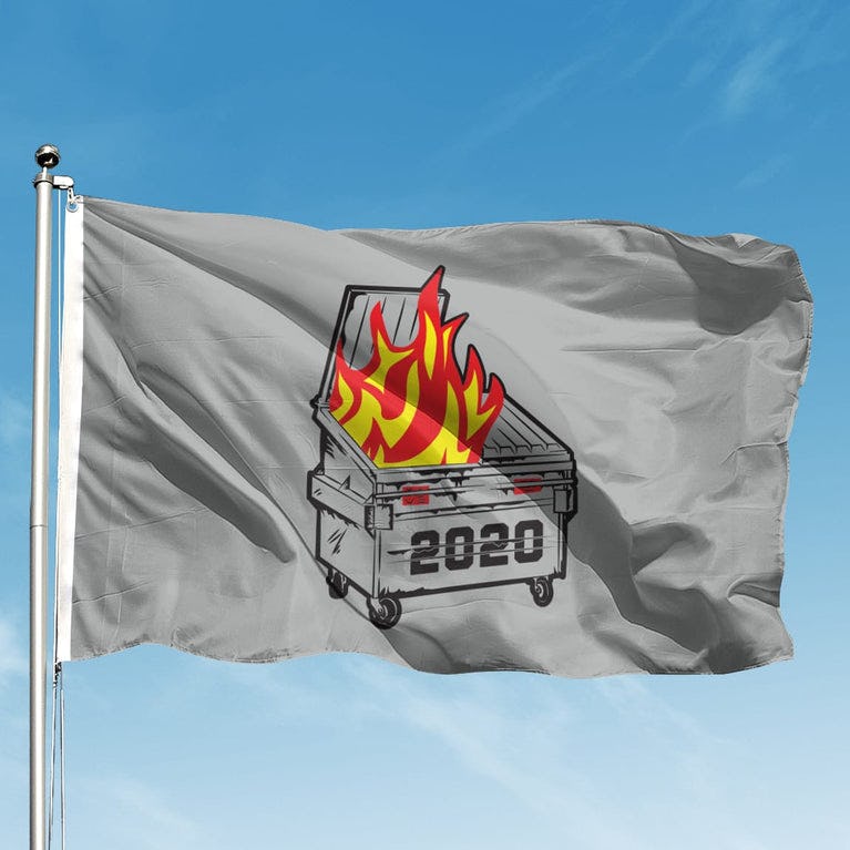 Dumpster Fire 2020 Flag The Chivery