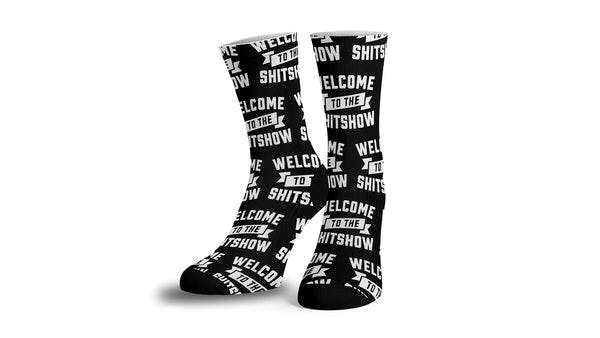 Welcome To The Shitshow Socks