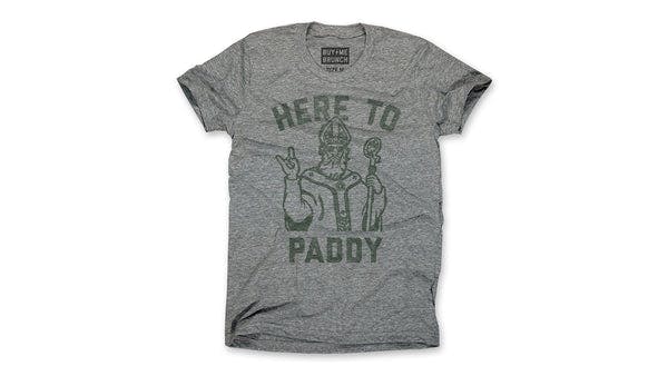 Here To Paddy Tee